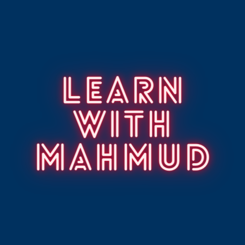 learn with mahmud